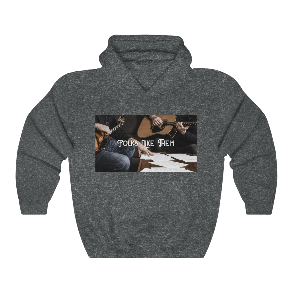 Folks Like Them Hooded Sweatshirt