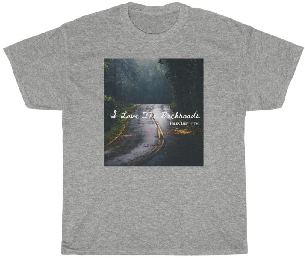 I Love The Backroads Relaxed Fit T-Shirt