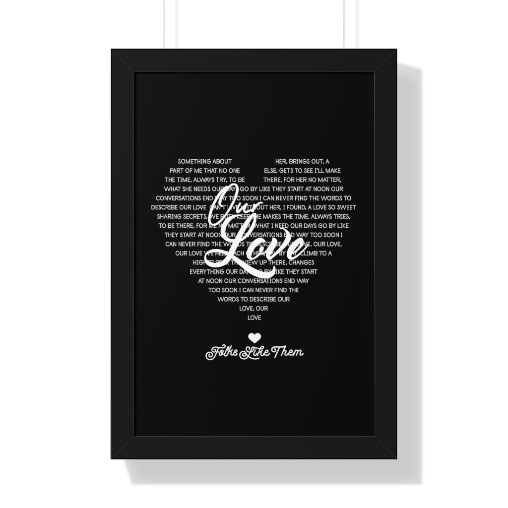 Our Love Lyrics Framed Print