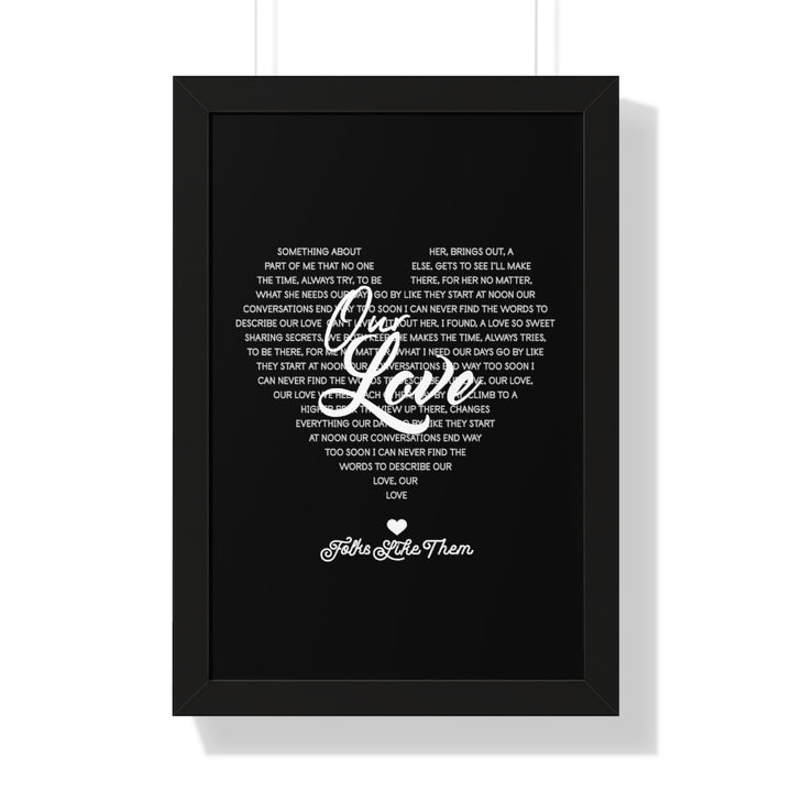 Our Love Lyrics Framed Print