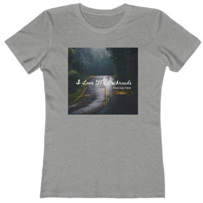 I Love The Backroads Country Road Tee