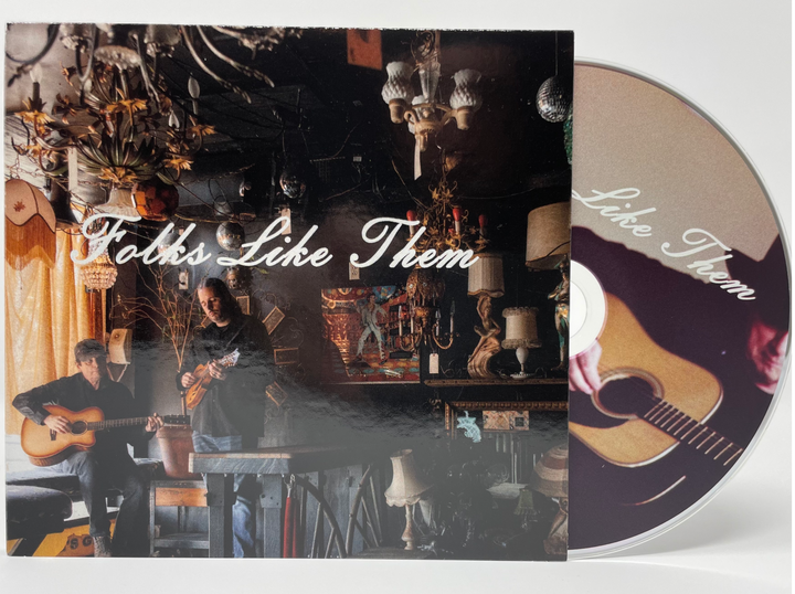 Folks Like Them - Signed CD, Digital, Streaming