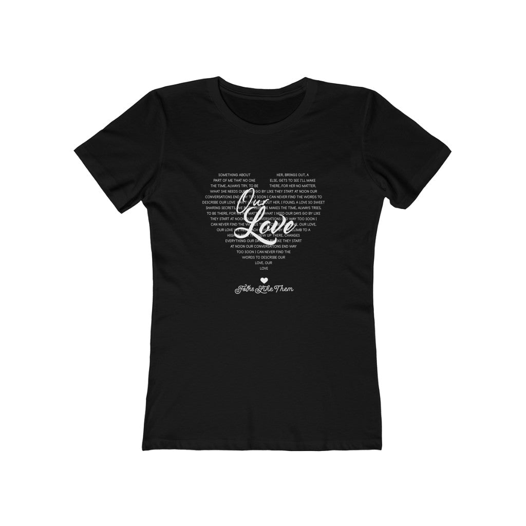 Our Love Tee